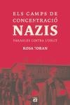 Els camps de concentració Nazis. | 9788429756166 | Toran Belver, Rosa