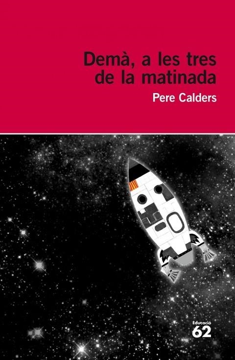 Demà a les tres de la matinada | 9788429749212 | Calders, Pere