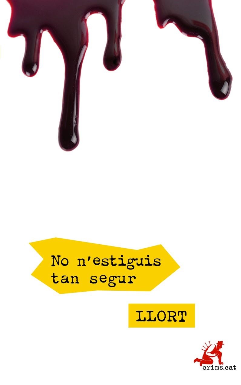 No n’estiguis tan segur | 9788416328802 | Llort Carceller, Lluís