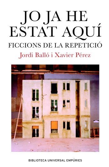 Jo ja he estat aquí | 9788497871334 | Pérez Torío, Xavier;Balló Fantova, Jordi