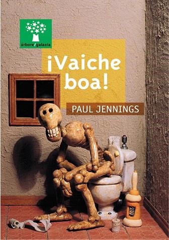 ¡Vaiche boa! | 9788482887173 | Jennings, Paul