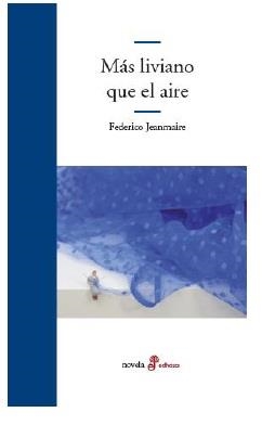 Más liviano que el aire | 9788435012362 | Jeanmaire, Federico