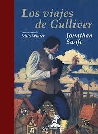 Los viajes de Gulliver. Ilustrado por Milo Winter | 9788435040082 | Swift, Jonathan