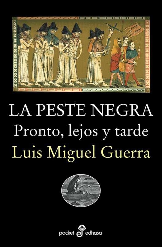 La peste negra (bolsillo) | 9788435018715 | Luis Miguel Guerra