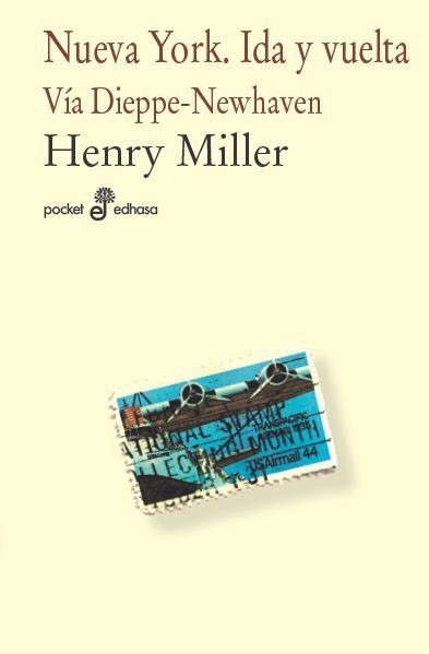 Nueva York. Ida y vuelta | 9788435019408 | Henry Miller