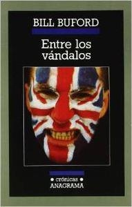 Entre los vándalos | 9788433925251 | Buford, Bill