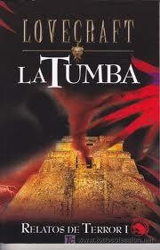 La Tumba | 9788441413009 | Lovecraft, Howard Phillips
