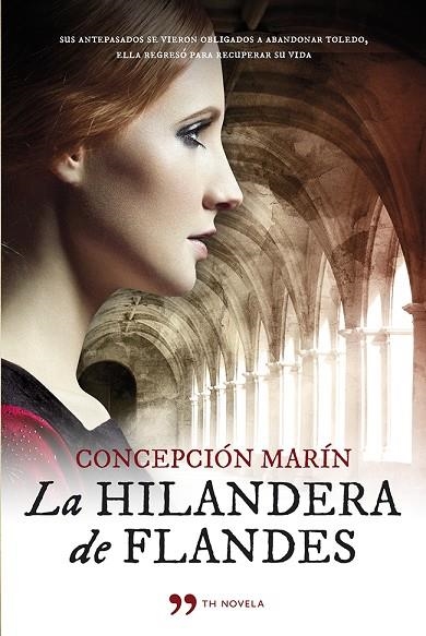 La hilandera de Flandes | 9788499982793 | Marín, Concepción