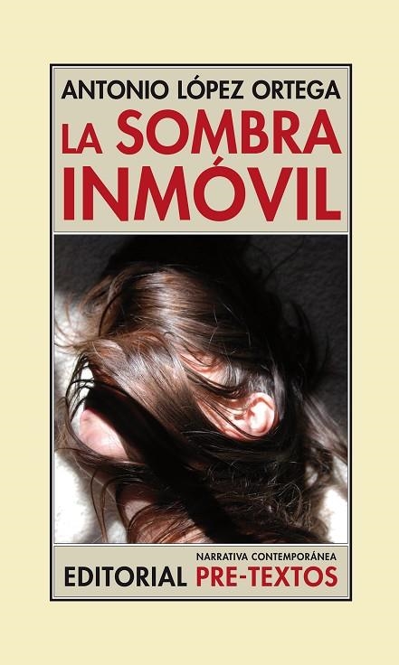 La sombra inmóvil | 9788415894384 | López Ortega, Antonio