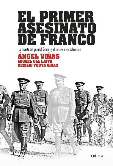 El primer asesinato de Franco | 9788417067540 | Viñas, Ángel;Ull Laita, Miguel;Yusta Viñas, Cecilio