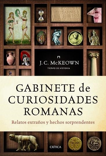 Gabinete de curiosidades romanas | 9788498925135 | McKeown, James C.