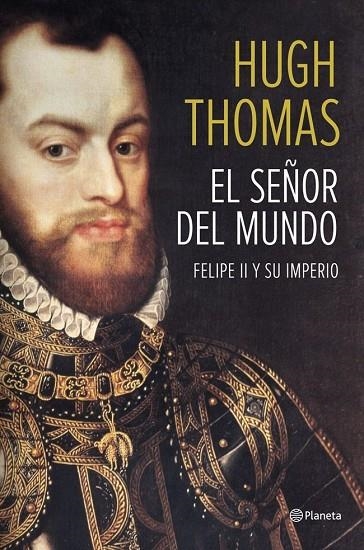 El señor del mundo | 9788408118497 | Thomas, Hugh