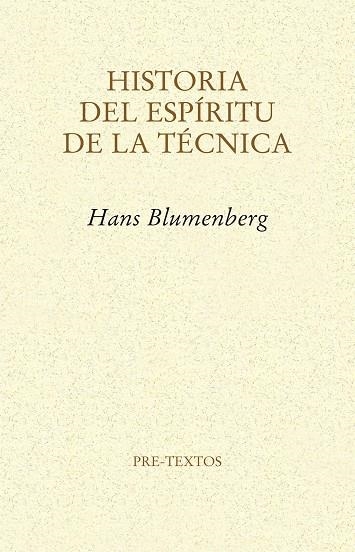 Historia del espíritu de la técnica | 9788415576754 | Blumenberg, Hans