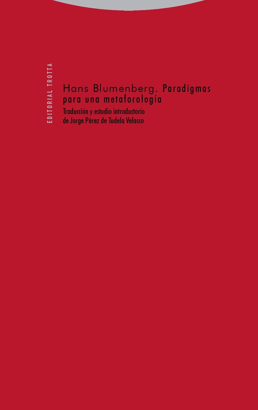 Paradigmas para una metaforología | 9788498797329 | Blumenberg, Hans