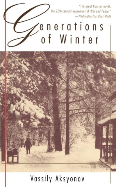 GENERATIONS OF WINTER | 9780679761822 | VASSILY AKSYONOV