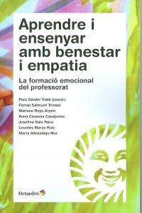 Aprendre i ensenyar amb benestar i empatia | 9788499213460 | Darder Vidal, Pere