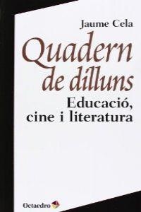 Quadern de dilluns | 9788499213835 | Cela i Ollé, Jaume