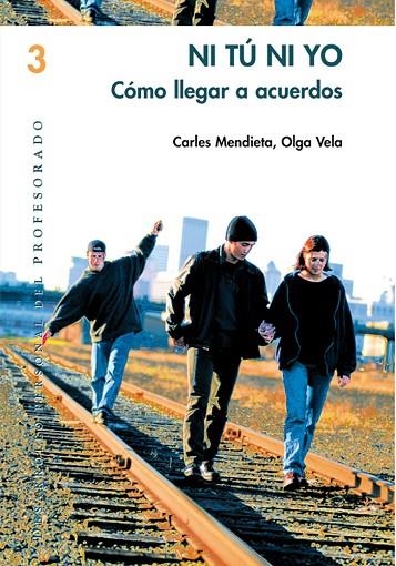 Ni tú ni yo | 9788478273744 | Mendieta i Suñe, Carles;Vela López, Olga
