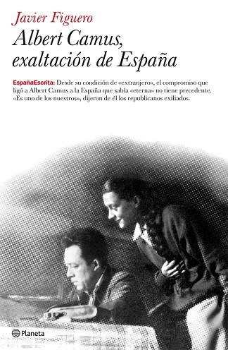 Albert Camus, exaltación de España | 9788408075363 | Figuero, Javier