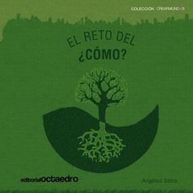 El reto del ¿cómo? | 9788499210520 | Sátiro, Angélica