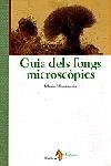 Guia dels fongs microscòpics | 9788473069359 | Muntañola Inglada, Maria