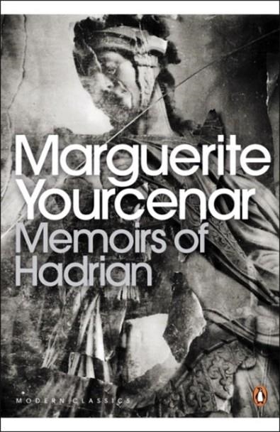 MEMOIRS OF HADRIAN | 9780141184968 | MARGUERITE YOURCENAR