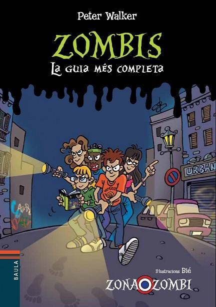 Zombis. La guia més completa | 9788447929177 | Walker, Peter