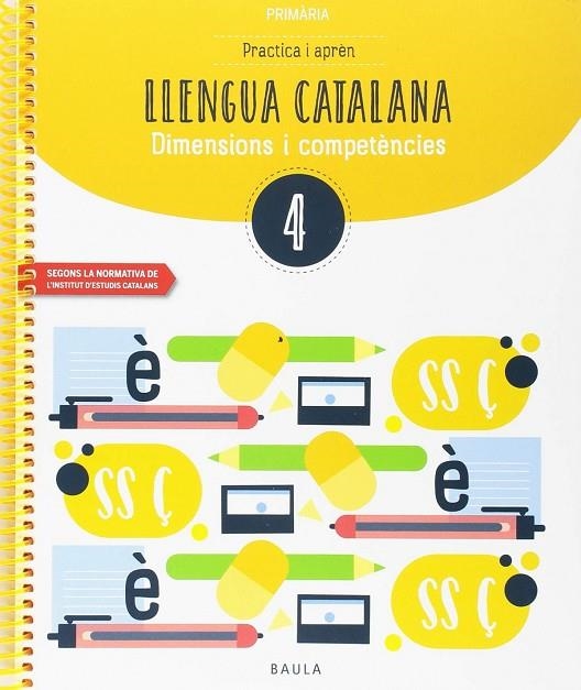 Practica i aprèn Llengua catalana 4 Primària | 9788447936786 | Font Batalle, Roser;Martín Ferrer, Sergi