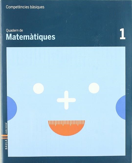 Quadern Matemàtiques 1 Competències Bàsiques | 9788447920570 | Carte Iturbide, M.Olga