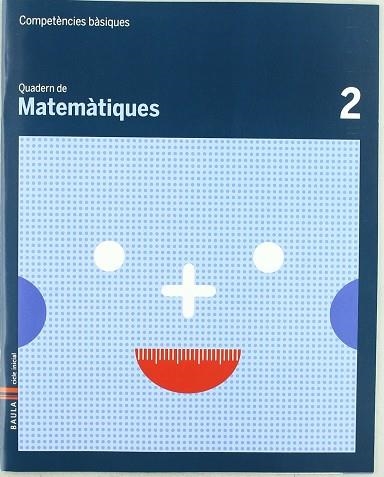 Quadern Matematiques 2 C.Bas | 9788447920587 | Carte Iturbide, M.Olga