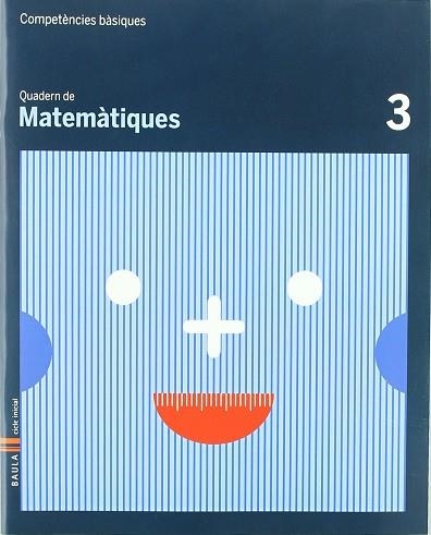 Quadern Matematiques 3 C.Bas | 9788447920594 | Carte Iturbide, M.Olga