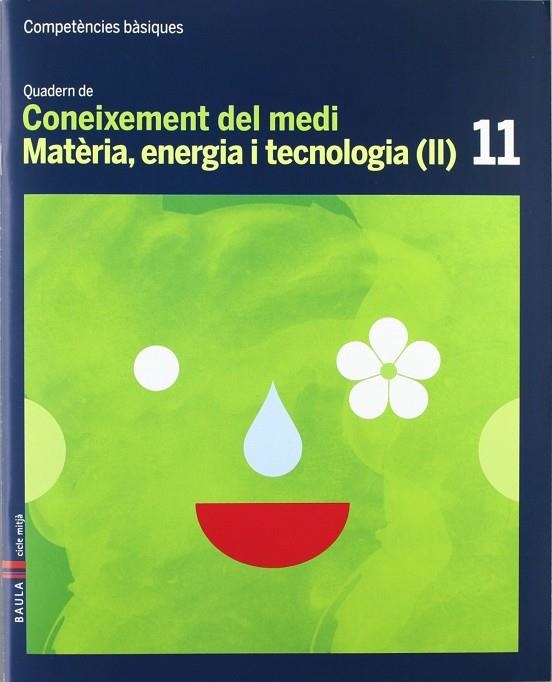 Quadern Coneixement medi 11 cicle mitjà Competències bàsiques | 9788447924288 | Bardavio Novi, Antoni