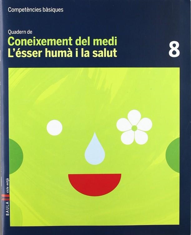 Quadern Coneixement medi 8 cicle mitjà Competències bàsiques | 9788447924257 | Bardavio Novi, Antoni