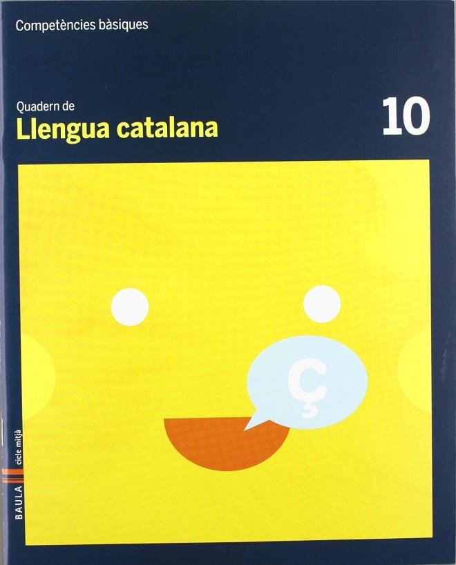 Quadern Llengua catalana 10 cicle mitjà Competències bàsiques | 9788447924035 | Font Batallé, Roser;Martín Ferrer, Sergi