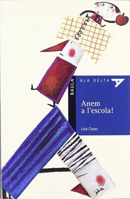 Anem a l'escola! | 9788447914296 | Casas Peña, Lola