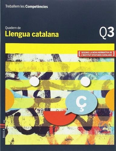 Treballem les Competències Q3 Llengua catalana ESO | 9788447933112 | Esquerdo i Todo, Susanna;Prat i Fabregat, Jaume