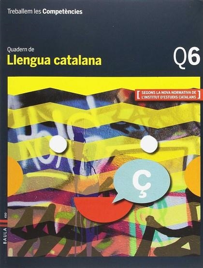 Treballem les Competències Q6 Llengua catalana ESO | 9788447933143 | Esquerdo i Todo, Susanna;Prat i Fabregat, Jaume