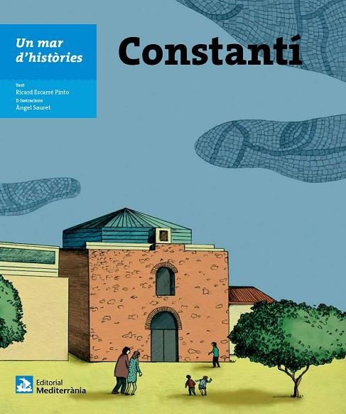 Un mar d'històries: Constantí | 9788499795867 | Escarré Pinto, Ricard