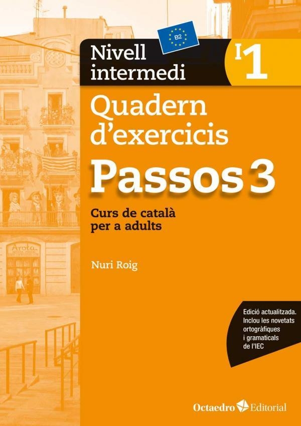 Passos 3. Quadern d'exercicis. Nivell intermedi 1 | 9788499219684 | Roig Martínez, Nuri