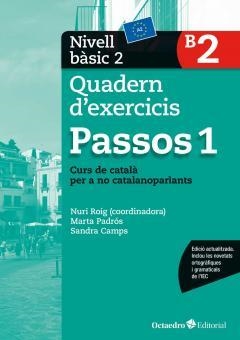 Passos 1. Quadern d'exercicis. Nivell Bàsic 2 | 9788499219592 | Roig Martínez, Núria;Padrós Coll, Marta;Camps Fernandez, Sandra;Daranas Viñolas, Meritxell