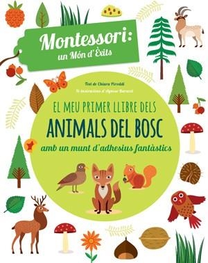 EL MEU PRIMER LLIBRE ANIMALS BOSC (VVKIDS) | 9788468254180 | Piroddi, Chiara