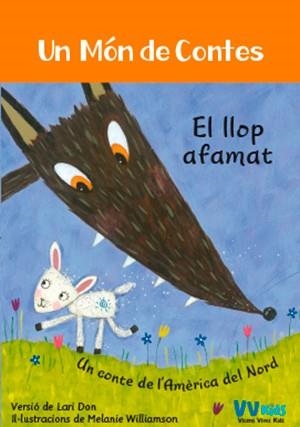 EL LLOP AFAMAT (VVKIDS) | 9788468251813 | Barefoot Books Ltd