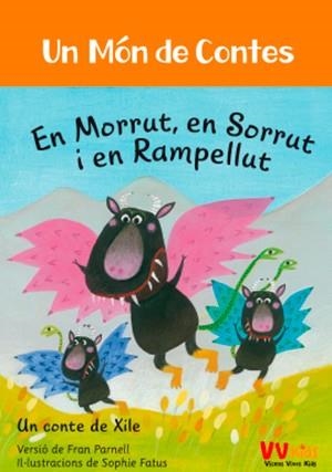 MORRUT, SORRUT I RAMPELLUT (VVKIDS) | 9788468253374 | Parnell, Fran