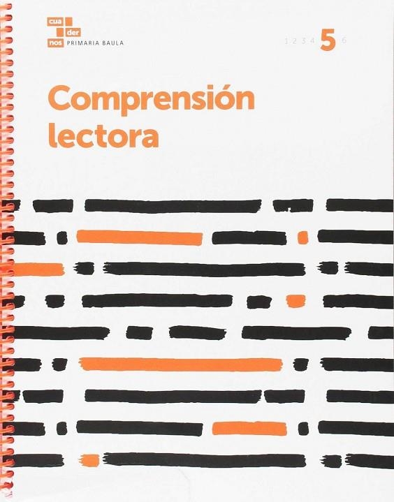 Comprensión lectora 5 Primaria Baula | 9788447934430 | Araya Olazarán, Claudia;García Haczek, Manuel