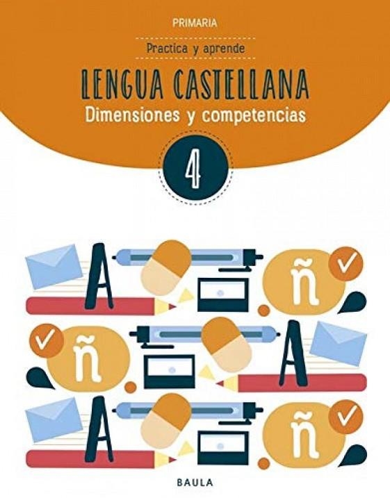 Practica y aprende Lengua castellana 4 Primaria | 9788447936847 | Font Batalle, Roser;Martín Ferrer, Sergi