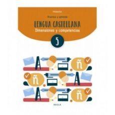 Practica y aprende Lengua castellana 5 Primaria | 9788447936854 | Arévalo Navarro, Natàlia;Font Batallé, Mercè;Font Batallé, Roser;Martín Ferrer, Sergi