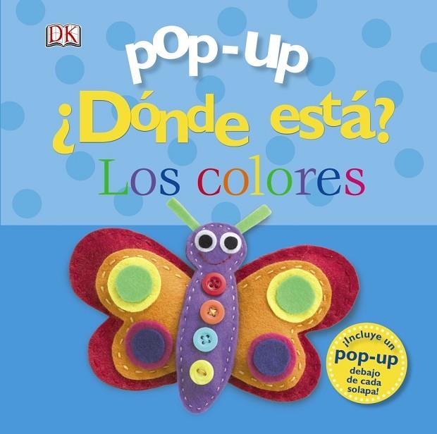 Pop-up ¿Dónde está? Los colores | 9788469601372 | Sirett, Dawn