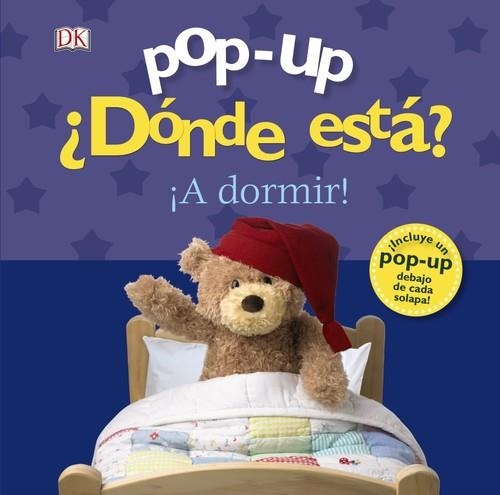 Pop-up. ¿Dónde está? ¡A dormir! | 9788469606292 | Sirett, Dawn