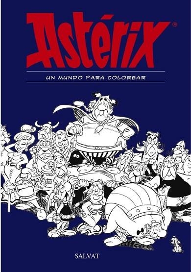 Astérix. Un mundo para colorear | 9788469606469 | Goscinny, René