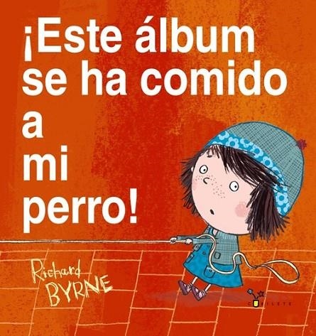 ¡Este álbum se ha comido a mi perro! | 9788469601419 | Byrne, Richard